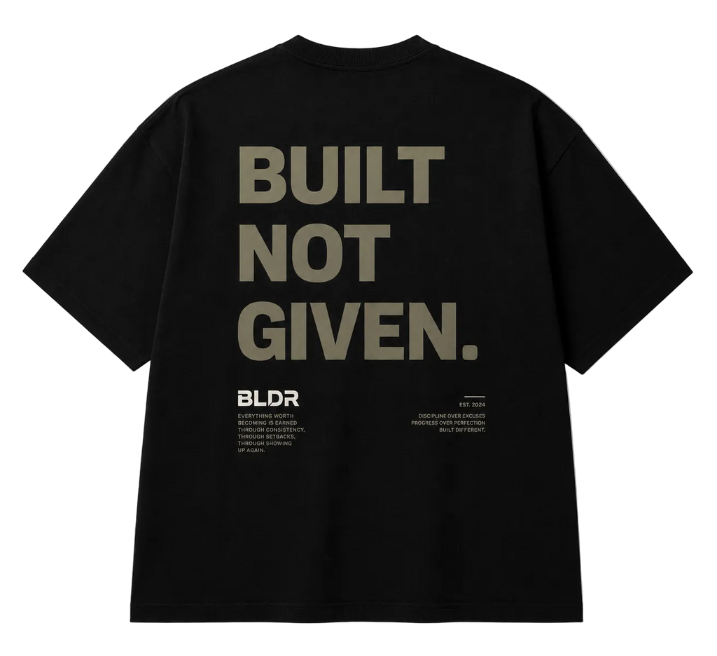 Black t-shirt with 'BUILT NOT GIVEN' text on the back against a white background